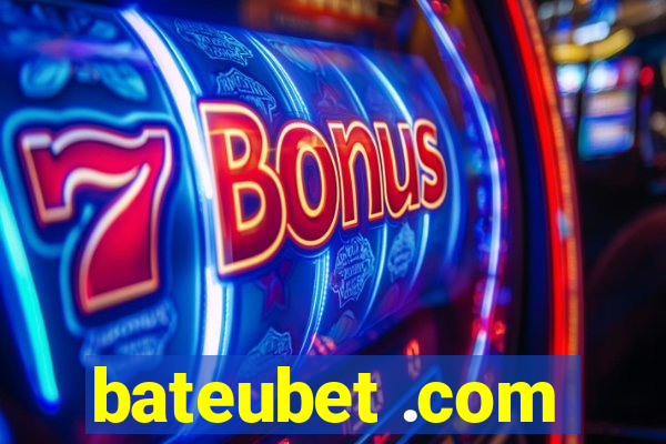 bateubet .com